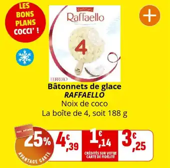 Coccinelle Supermarché RAFFAELLO Bâtonnets de glace offre