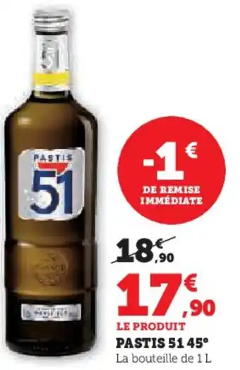 Hyper U Pastis 5145° offre