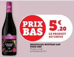 Hyper U Beaujolais nouveau aop pisse dru offre