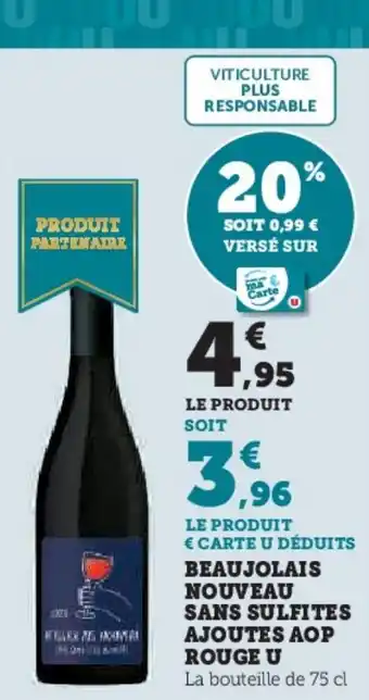 Hyper U Beaujolais nouveau sans sulfites ajoutes aop rouge u offre
