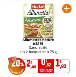 Coccinelle Supermarché HERTA Allumettes nature offre