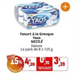 Coccinelle Supermarché NESTLÉ Yaourt à la Grecque Yaos offre