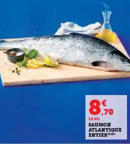 Hyper U Saumon atlantique entier offre