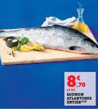 Hyper U Saumon atlantique entier offre