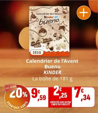 Coccinelle Supermarché KINDER Calendrier de l'Avent Bueno offre
