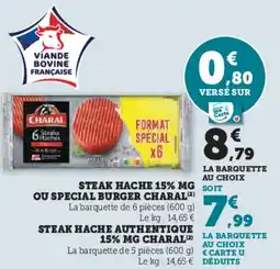 Hyper U Steak hache 15% mg ou special burger charal offre