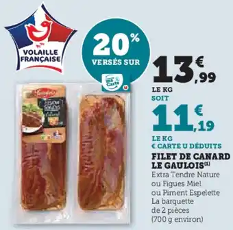 Hyper U Filet de canard le gaulois offre