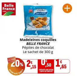 Coccinelle Supermarché BELLE FRANCE Madeleines coquilles offre