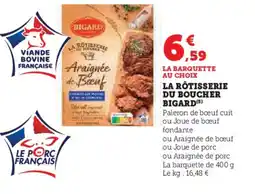 Hyper U La rôtisserie du boucher bigard offre