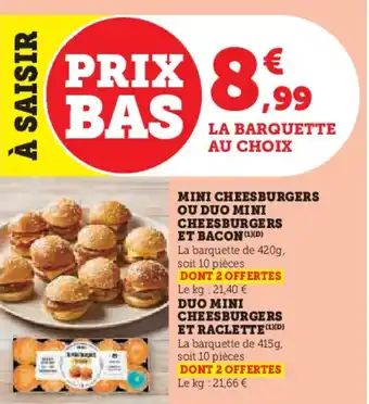 Hyper U Mini cheesburgers ou duo mini cheesburgers et bacon offre