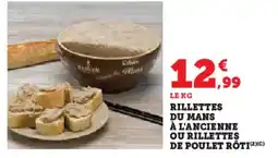 Hyper U Rillettes du mans à l'ancienne ou rillettes de poulet rôti offre