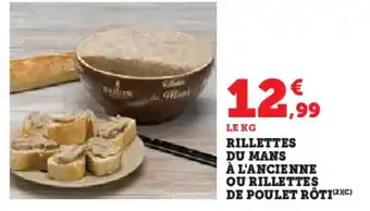 Hyper U Rillettes du mans à l'ancienne ou rillettes de poulet rôti offre