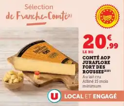 Hyper U Comté aop juraflore fort des rousses offre