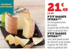 Hyper U P'tit basque istara offre