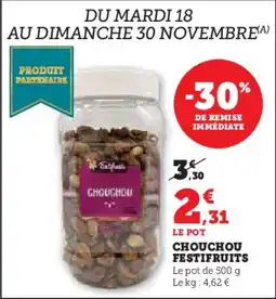 Hyper U Chouchou festifruits offre