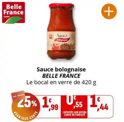 Coccinelle Supermarché BELLE FRANCE Sauce bolognaise offre