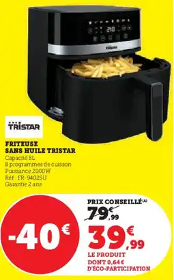 Hyper U Friteuse sans huile tristar offre