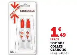 Hyper U Lot de 2 colles cyano offre