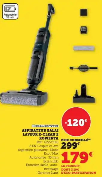 Hyper U Aspirateur balai laveur x-clean 2 rowenta offre