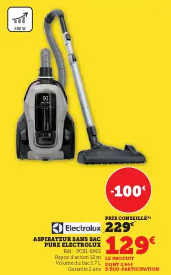 Hyper U Aspirateur sans sac pure electrolux offre