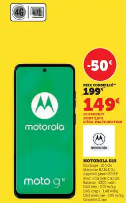 Hyper U Motorola g15 offre