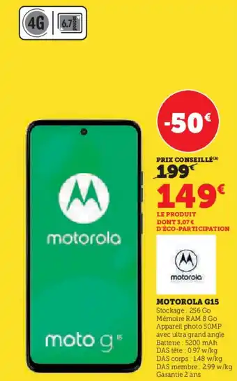 Hyper U Motorola g15 offre