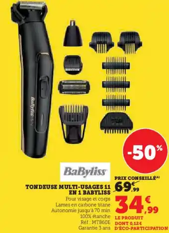 Hyper U Tondeuse multi-usages 11 en 1 babyliss offre