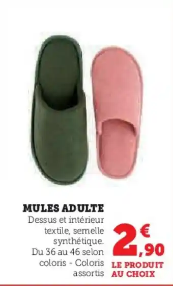 Hyper U MULES ADULTE offre
