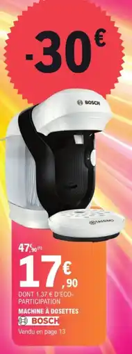 E.Leclerc Machine à dosettes bosch offre