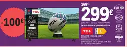 E.Leclerc Tv qled 50s5k 50" pouces offre