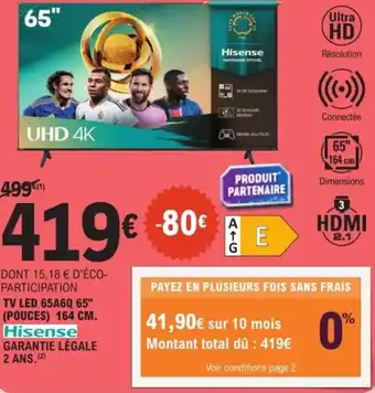 E.Leclerc Tv led 65a6q 65″ pouces hisense offre