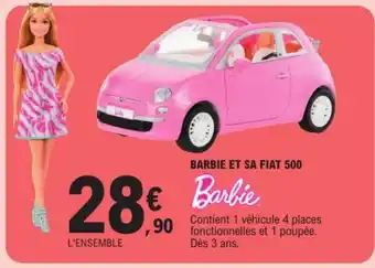 E.Leclerc Barbie et sa fiat 500 offre