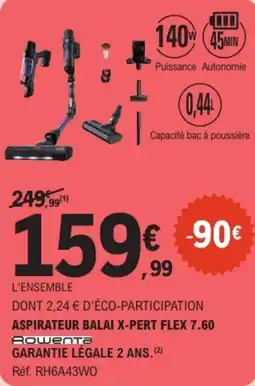 E.Leclerc Aspirateur balai x-pert flex 7.60 offre
