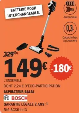 E.Leclerc Aspirateur balai bosch offre