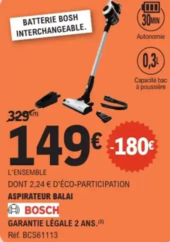 E.Leclerc Aspirateur balai bosch offre