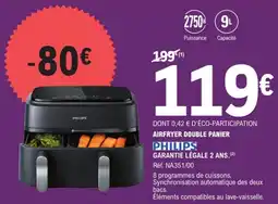 E.Leclerc Airfryer double panier philips offre