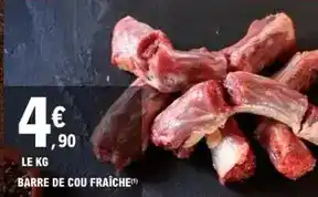 E.Leclerc Express Barre de cou fraiche offre