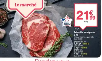 Promocash Entrecôte semi-parée offre