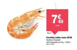 Promocash Crevettes cuites roses 30/50 offre