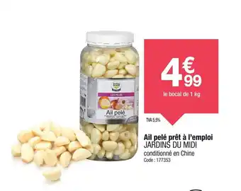 Promocash JARDINS DU MIDI Ail pelé prêt à l'emploi offre