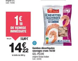 Promocash GEL-PÊCHE Gambas décortiquées sauvages crues 16/20 offre