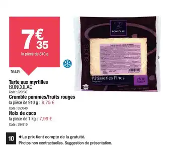 Promocash BONCOLAC Tarte aux myrtilles offre