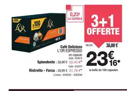 Promocash L'OR ESPRESSO Café Delizioso offre