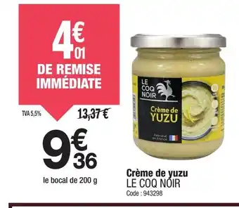 Promocash LE COQ NÓIR Crème de yuzu offre
