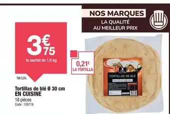 Promocash EN CUISINE Tortillas de blé offre