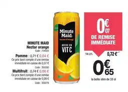 Promocash MINUTE MAID Nectar orange offre
