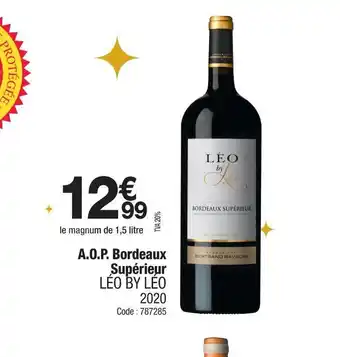 Promocash LÉO BY LÉO 2020 A.O.P. Bordeaux Supérieur offre