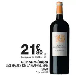 Promocash LES HAUTS DE LA GAFFELIÈRE 2020 A.O.P. Saint-Émilion offre