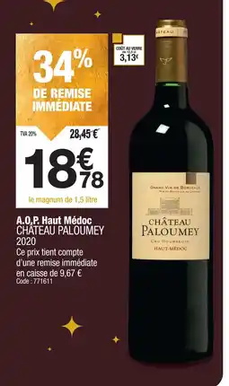 Promocash CHÂTEAU PALOUMEY 2020 A.O,P. Haut Médoc offre