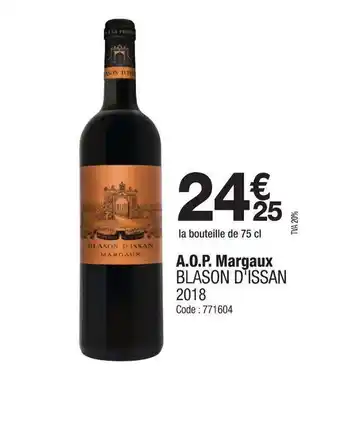 Promocash BLASON D'ISSAN 2018 A.O.P. Margaux offre